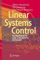 Linear Systems Control : Deterministic and Stochastic Methods