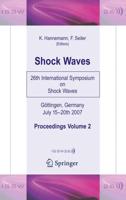 Shock Waves : 26th International Symposium on Shock Waves, Volume 2