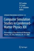 Computer Simulation Studies in Condensed-Matter Physics XIX : Proceedings of the Nineteenth Workshop Athens, GA, USA, February 20--24, 2006