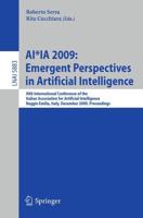 AI*IA 2009: Emergent Perspectives in Artificial Intelligence Lecture Notes in Artificial Intelligence