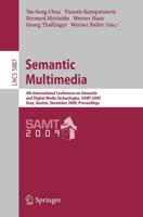 Semantic Multimedia Information Systems and Applications, Incl. Internet/Web, and HCI