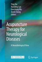 Acupuncture Therapy for Neurological Diseases