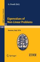 Eigenvalues of Non Linear Problems
