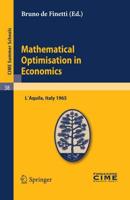 Mathematical Optimization in Economics