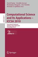 Computational Science and Its Applications - ICCSA 2010 Theoretical Computer Science and General Issues