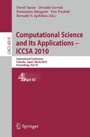 Computational Science and Its Applications - ICCSA 2010 Theoretical Computer Science and General Issues