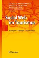 Social Web im Tourismus : Strategien - Konzepte - Einsatzfelder