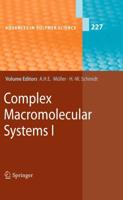 Complex Macromolecular Systems