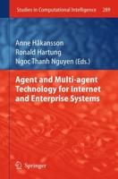 Agent and Multi-Agent Technology for Internet and Enterprise Systems