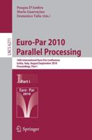 Euro-Par 2010 - Parallel Processing Theoretical Computer Science and General Issues