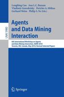 Agents and Data Mining Interaction Lecture Notes in Artificial Intelligence