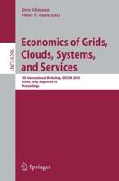 Economics of Grids, Clouds, Systems and Services