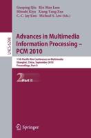 Advances in Multimedia Information Processing -- PCM 2010, Part II Information Systems and Applications, Incl. Internet/Web, and HCI
