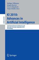KI 2010: Advances in Artificial Intelligence Lecture Notes in Artificial Intelligence
