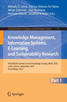 Knowledge Management, Information Systems, E-Learning, and Sustainability Research Part I