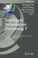 Intelligent Information Processing V : 6th IFIP TC 12 International Conference, IIP 2010, Manchester, UK, October 13-16, 2010, Proceedings