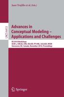 Advances in Conceptual Modeling - Applications and Challenges Information Systems and Applications, Incl. Internet/Web, and HCI