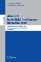 Advances in Artificial Intelligence - IBERAMIA 2010 Lecture Notes in Artificial Intelligence