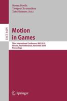 Motion in Games Image Processing, Computer Vision, Pattern Recognition, and Graphics