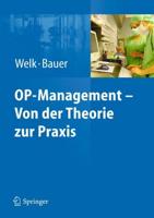 OP-Management - Von der Theorie zur Praxis