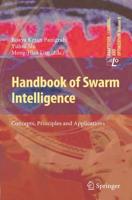 Handbook of Swarm Intelligence: Concepts, Principles and Applications