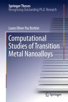 Computational Studies of Transition Metal Nanoalloys