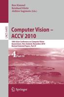Computer Vision - ACCV 2010 Image Processing, Computer Vision, Pattern Recognition, and Graphics