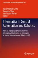 Informatics in Control Automation and Robotics