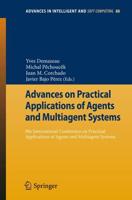 Advances on Practical Applications of Agents and Multiagent Systems : 9th International Conference on Practical Applications of Agents and Multiagent Systems