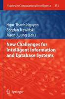 New Challenges for Intelligent Information and Database Systems