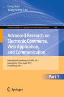 Advanced Research on Electronic Commerce, Web Application, and Communication : International Conference, ECWAC 2011, Guangzhou, China, April 16-17, 2011. Proceedings, Part I