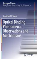 Optical Binding Phenomena