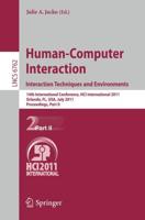 Human-Computer Interaction: Interaction Techniques and Environments Information Systems and Applications, Incl. Internet/Web, and HCI