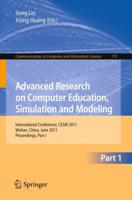 Advanced Research on Computer Education, Simulation and Modeling : International Conference, CESM 2011, Wuhan, China, June 18-19, 2011. Proceedings, Part I