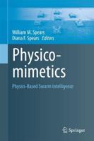 Physicomimetics : Physics-Based Swarm Intelligence