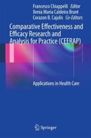 Comparative Effectiveness and Efficacy Research and Analysis for Practice (CEERAP)