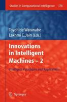 Innovations in Intelligent Machines. 2 Intelligent Paradigms and Applications