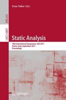 Static Analysis : 18th International Symposium, SAS 2011. Venice, Italy, September 14-16, 2011. Proceedings