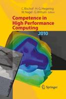 Competence in High Performance Computing 2010 : Proceedings of an International Conference on Competence in High Performance Computing, June 2010, Schloss Schwetzingen, Germany