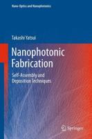 Nanophotonic Fabrication : Self-Assembly and Deposition Techniques