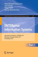 ENTERprise Information Systems : International Conference, CENTERIS 2011, Vilamoura, Algarve, Portugal, October 5-7, 2011. Proceedings, Part I