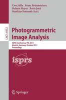 Photogrammetric Image Analysis : ISPRS Conference, PIA 2011, Munich, Germany, October 5-7, 2011. Proceedings