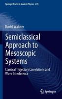 Semiclassical Approach to Mesoscopic Systems : Classical Trajectory Correlations and Wave Interference