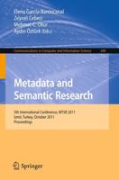 Metadata and Semantic Research : 5th International Conference, MTSR 2011, Izmir, Turkey, October 12-14, 2011. Proceedings