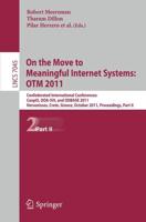 On the Move to Meaningful Internet Systems - OTM 2011