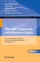 Informatics Engineering and Information Science : International Conference, ICIEIS 2011, Kuala Lumpur, Malaysia, November 12-14, 2011. Proceedings, Part I