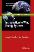 Introduction to Wind Energy Systems : Basics, Technology and Operation