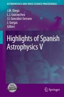 Highlights of Spanish Astrophysics V