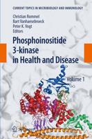 Phosphoinositide 3-Kinase in Health and Disease