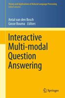 Interactive Multi-Modal Question-Answering